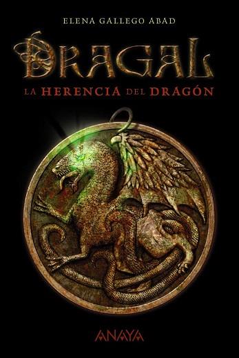 DRAGAL I: LA HERENCIA DEL DRAGÓN | 9788467870961 | GALLEGO ABAD, ELENA | Llibres Parcir | Llibreria Parcir | Llibreria online de Manresa | Comprar llibres en català i castellà online