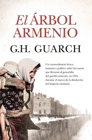 EL ÁRBOL ARMENIO | 9788418648250 | , G.H. GUARCH | Llibres Parcir | Llibreria Parcir | Llibreria online de Manresa | Comprar llibres en català i castellà online