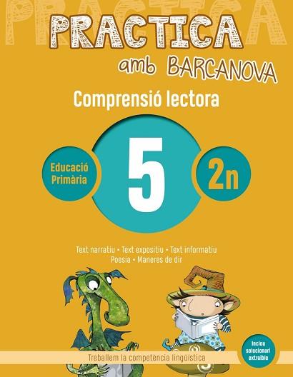 PRACTICA AMB BARCANOVA 5. COMPRENSIÓ LECTORA  | 9788448948481 | CAMPS, MONTSERRAT/CANELA, TERESA | Llibres Parcir | Librería Parcir | Librería online de Manresa | Comprar libros en catalán y castellano online