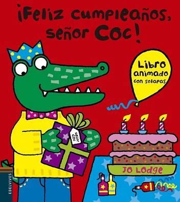 SÑORCOS ! FELIZ CUMPLEAÑOS ! | 9788426387875 | JO LODGE | Llibres Parcir | Llibreria Parcir | Llibreria online de Manresa | Comprar llibres en català i castellà online