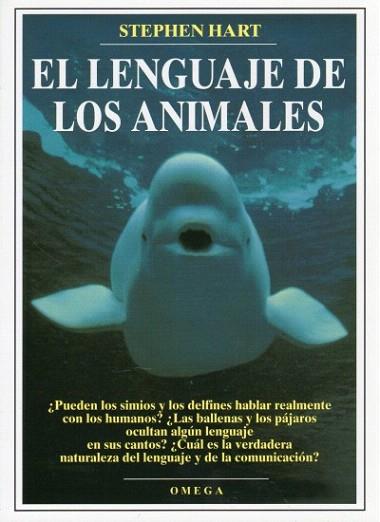 EL LENGUAJE DE LOS ANIMALES | 9788428211260 | STEPHEN HART | Llibres Parcir | Llibreria Parcir | Llibreria online de Manresa | Comprar llibres en català i castellà online