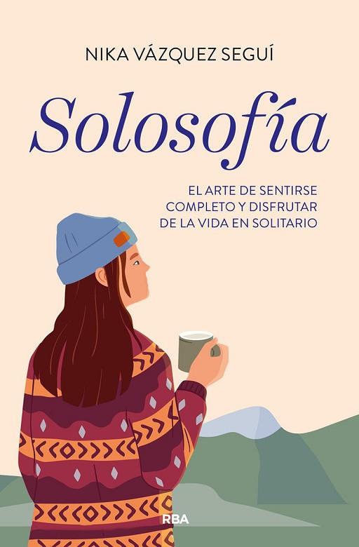 SOLOSOFÍA | 9788491878322 | VÁZQUEZ SEGUÍ, NIKA | Llibres Parcir | Librería Parcir | Librería online de Manresa | Comprar libros en catalán y castellano online