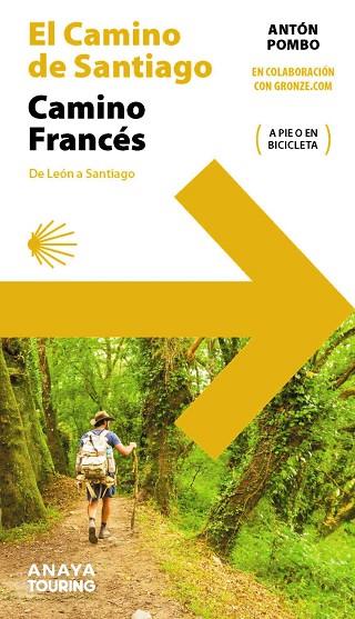 EL CAMINO DE SANTIAGO. CAMINO FRANCÉS (DE LEÓN A SANTIAGO) | 9788491585244 | POMBO RODRÍGUEZ, ANTÓN | Llibres Parcir | Llibreria Parcir | Llibreria online de Manresa | Comprar llibres en català i castellà online