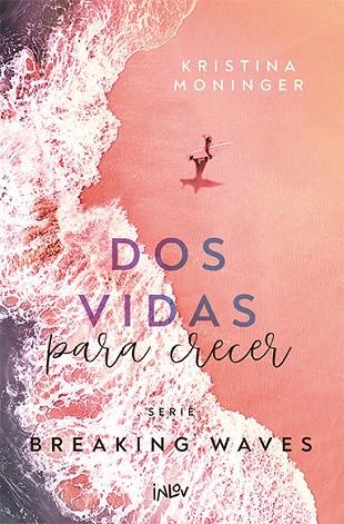 DOS VIDAS PARA CRECER | 9788410399051 | MONINGER, KRISTINA | Llibres Parcir | Librería Parcir | Librería online de Manresa | Comprar libros en catalán y castellano online