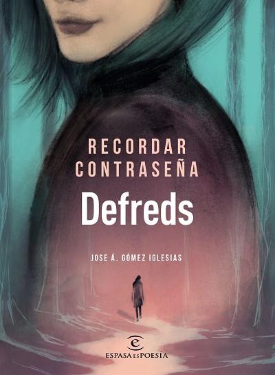 RECORDAR CONTRASEÑA | 9788467055894 | DEFREDS - JOSE Á. GÓMEZ IGLESIAS | Llibres Parcir | Librería Parcir | Librería online de Manresa | Comprar libros en catalán y castellano online