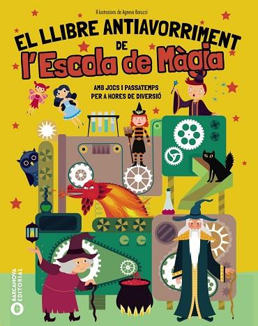 EL LLIBRE ANTIAVORRIMENT DE L'ESCOLA DE MÀGIA | 9788448967307 | BARUZZI, AGNESE | Llibres Parcir | Llibreria Parcir | Llibreria online de Manresa | Comprar llibres en català i castellà online
