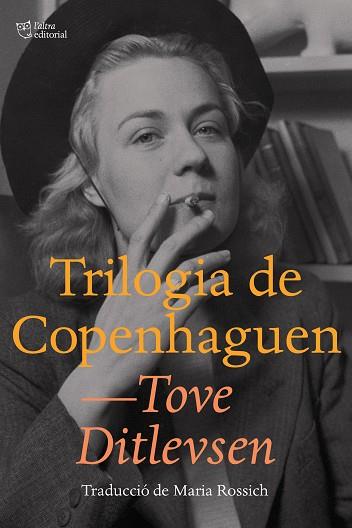 TRILOGIA DE COPENHAGUEN | 9788412312324 | DITLEVSEN, TOVE | Llibres Parcir | Librería Parcir | Librería online de Manresa | Comprar libros en catalán y castellano online