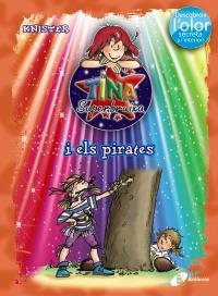 TINA SUPERBRUIXA I ELS PIRATES (COLOR/OLORS) | 9788499061399 | KNISTER | Llibres Parcir | Llibreria Parcir | Llibreria online de Manresa | Comprar llibres en català i castellà online