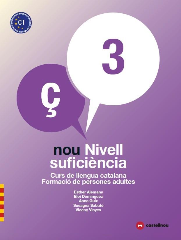 NOU NIVELL SUFICIÈNCIA 3 + QUADERN D'ACTIVITATS | 9788417406431 | AA, VV | Llibres Parcir | Librería Parcir | Librería online de Manresa | Comprar libros en catalán y castellano online