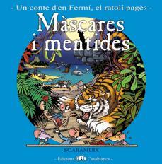 FERMI RATOLI PAGES : MÀSCARES I MENTIDES (FEBRER) | 9788461394661 | ROMANI BONFILL, JOAN | Llibres Parcir | Librería Parcir | Librería online de Manresa | Comprar libros en catalán y castellano online