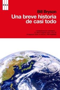 UNA BREVE HISTORIA DE CASI TODO | 9788498678024 | BRYSON BILL | Llibres Parcir | Librería Parcir | Librería online de Manresa | Comprar libros en catalán y castellano online