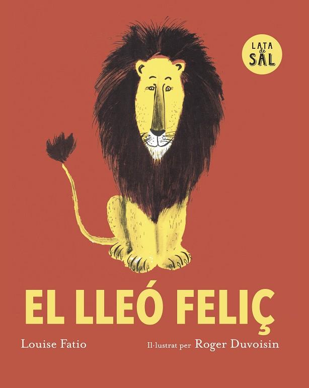 EL LLEÓ FELIÇ | 9791399092332 | FATIIO, LOUSE | Llibres Parcir | Llibreria Parcir | Llibreria online de Manresa | Comprar llibres en català i castellà online