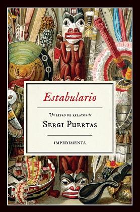 ESTABULARIO | 9788416542772 | PUERTAS, SERGI | Llibres Parcir | Librería Parcir | Librería online de Manresa | Comprar libros en catalán y castellano online