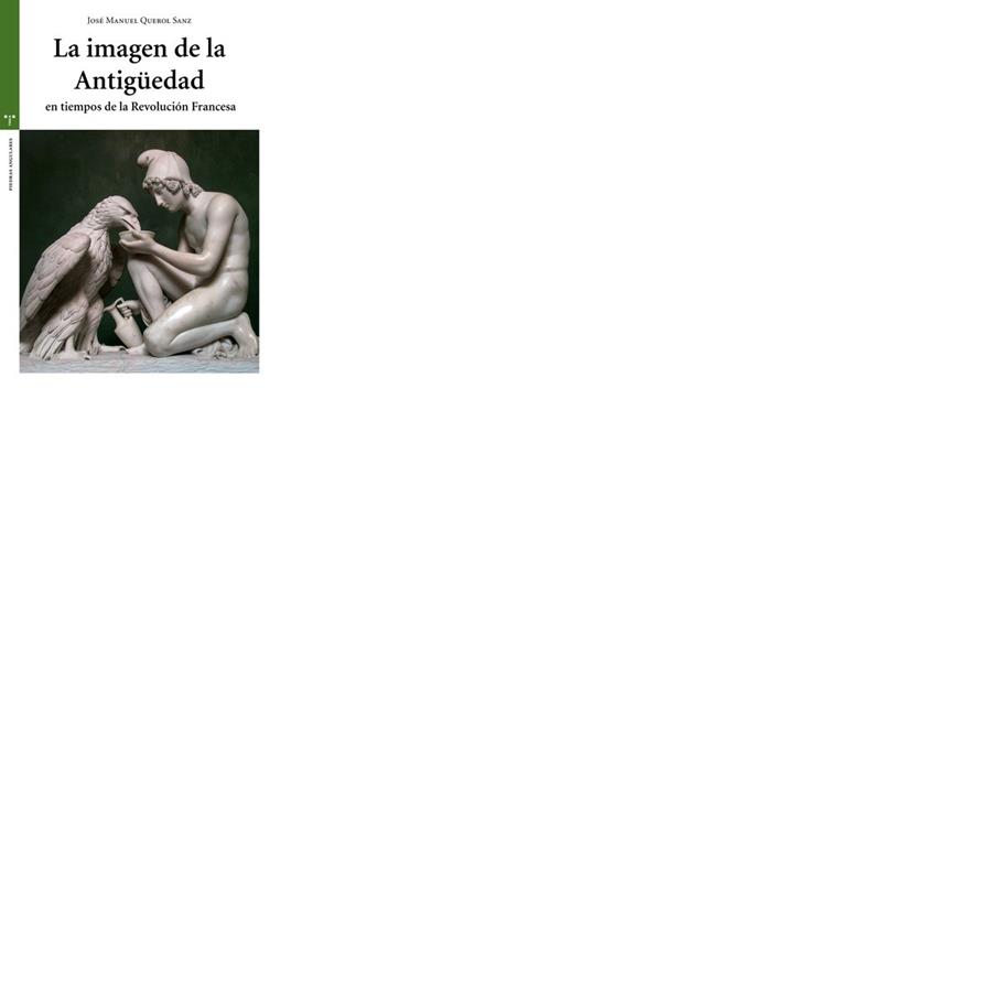 LA IMAGEN DE LA ANTIGÜEDAD EN TIEMPOS DE LA REVOLUCIÓN FRANCESA | 9788497048880 | QUEROL SANZ, JOSÉ MANUEL | Llibres Parcir | Librería Parcir | Librería online de Manresa | Comprar libros en catalán y castellano online