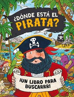 ¿DÓNDE ESTÁ EL PIRATA? | 9788467983890 | COTTELL, JAMES | Llibres Parcir | Llibreria Parcir | Llibreria online de Manresa | Comprar llibres en català i castellà online