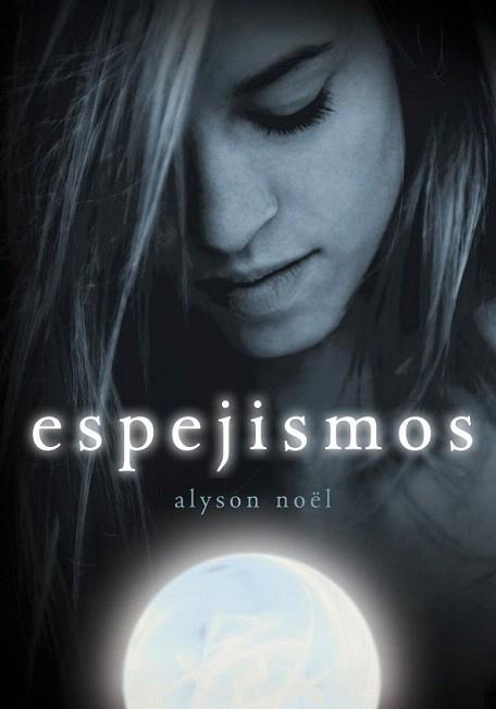 ESPEJISMOS | 9788484416197 | NOEL ALYSON | Llibres Parcir | Llibreria Parcir | Llibreria online de Manresa | Comprar llibres en català i castellà online