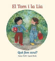 EL TOM I LA LIA QUE FEM AVUI | 9791399149388 | RODA, IGNASI | Llibres Parcir | Llibreria Parcir | Llibreria online de Manresa | Comprar llibres en català i castellà online