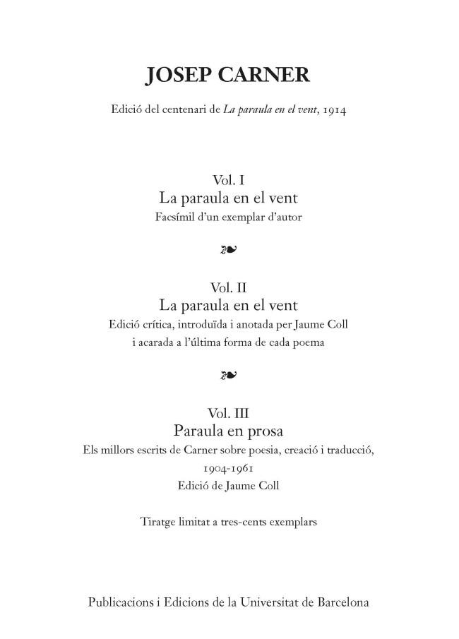 LA PARAULA EN EL VENT (OBRA COMPLEA: 3 VOLUMS) | 9788447542246 | CARNER, JOSEP | Llibres Parcir | Librería Parcir | Librería online de Manresa | Comprar libros en catalán y castellano online