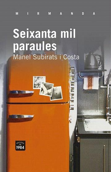 Seixanta mil paraules | 9788415835004 | Subirats i Costa, Manel | Llibres Parcir | Librería Parcir | Librería online de Manresa | Comprar libros en catalán y castellano online