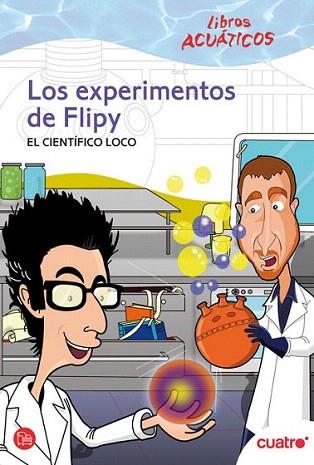 LOS EXPERIMENTOS DE FLIPY EL CIENTIFICO LOCO | 9788466324205 | Llibres Parcir | Llibreria Parcir | Llibreria online de Manresa | Comprar llibres en català i castellà online