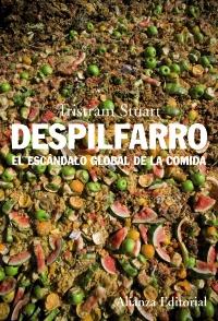 DESPILFARRO el escandalo global de la comida | 9788420653457 | TRISTRAM STUART | Llibres Parcir | Llibreria Parcir | Llibreria online de Manresa | Comprar llibres en català i castellà online