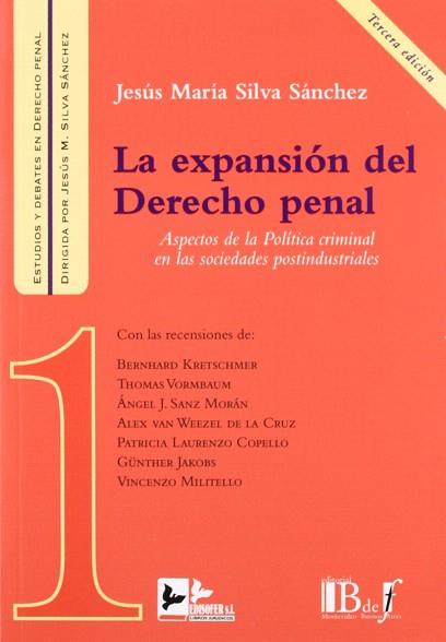 LA EXPANSIÓN DEL DERECHO PENAL | 9788496261914 | SILVA SÁNCHEZ, JESÚS MARÍA... | Llibres Parcir | Llibreria Parcir | Llibreria online de Manresa | Comprar llibres en català i castellà online