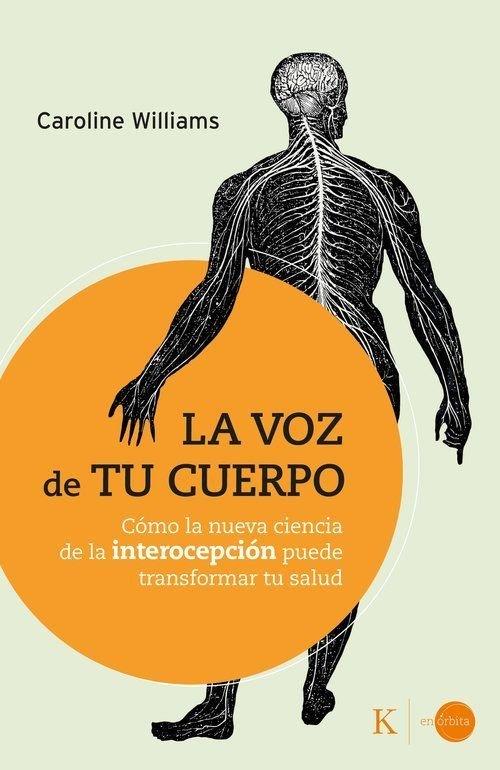 LA VOZ DE TU CUERPO | 9788411214247 | WILLIAMS, CAROLINE | Llibres Parcir | Llibreria Parcir | Llibreria online de Manresa | Comprar llibres en català i castellà online