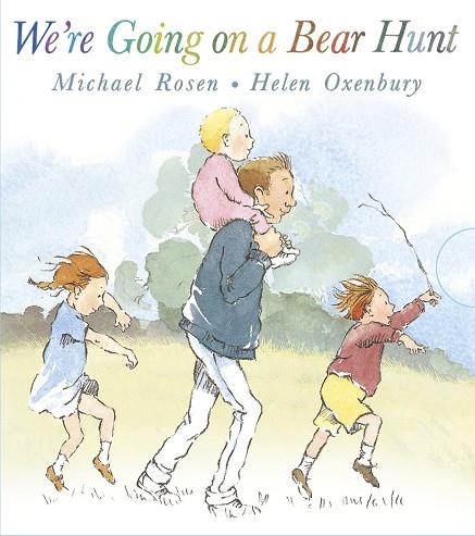 WE'RE GOING ON A BEAR HUNT | 9781406365634 | ROSEN, MICHAEL | Llibres Parcir | Llibreria Parcir | Llibreria online de Manresa | Comprar llibres en català i castellà online