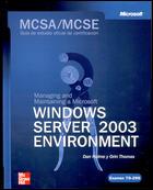 MCSA MCSE MANAGING AND MAINTAINING A WINDOWS SERVER 2003 EN | 9788448140472 | DAN HOLME ORIN THOMAS | Llibres Parcir | Llibreria Parcir | Llibreria online de Manresa | Comprar llibres en català i castellà online