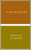 LA VIDA DEL BUSCON | 9788484321880 | QUEVEDO FRANCISCO DE | Llibres Parcir | Librería Parcir | Librería online de Manresa | Comprar libros en catalán y castellano online