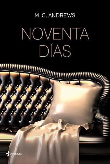 Noventa días | 9788408036555 | M. C. Andrews | Llibres Parcir | Librería Parcir | Librería online de Manresa | Comprar libros en catalán y castellano online