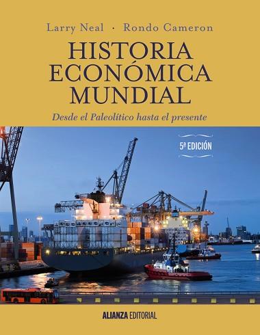 HISTORIA ECONÓMICA MUNDIAL | 9788491044581 | CAMERON, RONDO / NEAL, LARRY | Llibres Parcir | Llibreria Parcir | Llibreria online de Manresa | Comprar llibres en català i castellà online