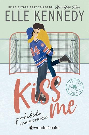 PROHIBIDO ENAMORARSE (#KISS ME 1) | 9788410425224 | KENNEDY, ELLE | Llibres Parcir | Llibreria Parcir | Llibreria online de Manresa | Comprar llibres en català i castellà online