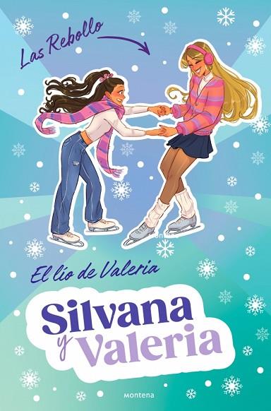 SILVANA Y VALERIA REBOLLO 2 - EL LÍO DE VALERIA | 9788410298132 | REBOLLO, SILVANA / REBOLLO, VALERIA | Llibres Parcir | Llibreria Parcir | Llibreria online de Manresa | Comprar llibres en català i castellà online