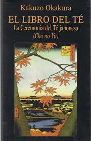EL LIBRO DEL TÉ | 9789500372848 | KAKUZO, OKAKURA | Llibres Parcir | Librería Parcir | Librería online de Manresa | Comprar libros en catalán y castellano online