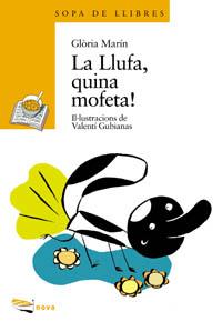 LA LLUFA, QUINA MOFETA! | 9788448907068 | MARÍN, GLÒRIA | Llibres Parcir | Librería Parcir | Librería online de Manresa | Comprar libros en catalán y castellano online