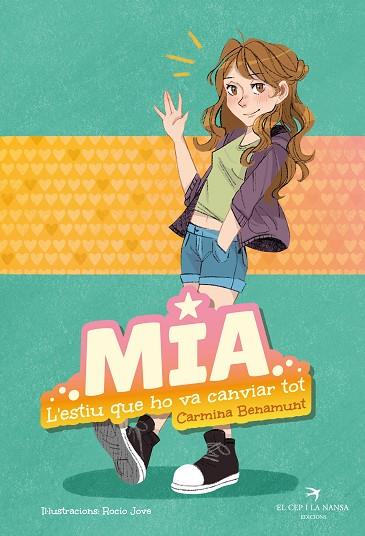 MIA. L'ESTIU QUE HO VA CANVIAR TOT | 9788419747242 | CARMINA BENAMUNT | Llibres Parcir | Llibreria Parcir | Llibreria online de Manresa | Comprar llibres en català i castellà online