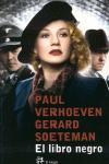 EL LIBRO NEGRO | 9788476697733 | PAUL VERHOEVEN  GERARD SOETEMAN | Llibres Parcir | Llibreria Parcir | Llibreria online de Manresa | Comprar llibres en català i castellà online