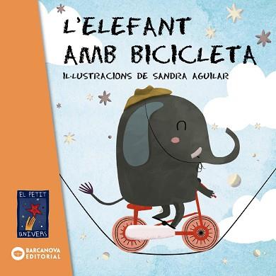 L'ELEFANT AMB BICICLETA | 9788448941994 | BARCANOVA, EDITORIAL BARCANOVA | Llibres Parcir | Llibreria Parcir | Llibreria online de Manresa | Comprar llibres en català i castellà online