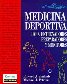 MEDICINA DEPORTIVA-PARA ENTRENADORES PREPARADORES Y MONITOR | 9788480630115 | SHAHADY | Llibres Parcir | Llibreria Parcir | Llibreria online de Manresa | Comprar llibres en català i castellà online