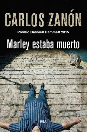 MARLEY ESTABA MUERTO | 9788490566282 | ZANON GARCIA, CARLOS | Llibres Parcir | Llibreria Parcir | Llibreria online de Manresa | Comprar llibres en català i castellà online