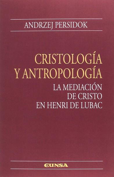 CRISTOLOGIA Y ANTROPOLOGÍA | 9788431331979 | ANDRZEJ PERSIDOK | Llibres Parcir | Librería Parcir | Librería online de Manresa | Comprar libros en catalán y castellano online