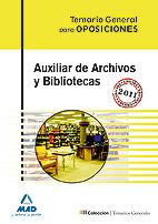 TEMARIO GENERAL OPOSICIONES AUXILIAR DE ARCHIVOS BIBLIOTECA | 9788467659054 | Llibres Parcir | Librería Parcir | Librería online de Manresa | Comprar libros en catalán y castellano online