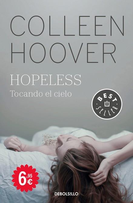HOPELESS | 9788466336154 | COLLEEN HOOVER | Llibres Parcir | Librería Parcir | Librería online de Manresa | Comprar libros en catalán y castellano online