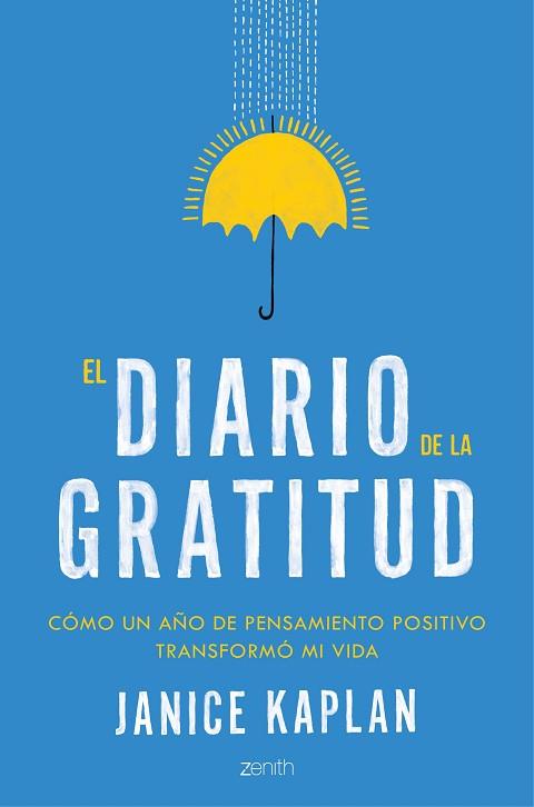 EL DIARIO DE LA GRATITUD | 9788408148685 | JANICE KAPLAN | Llibres Parcir | Librería Parcir | Librería online de Manresa | Comprar libros en catalán y castellano online