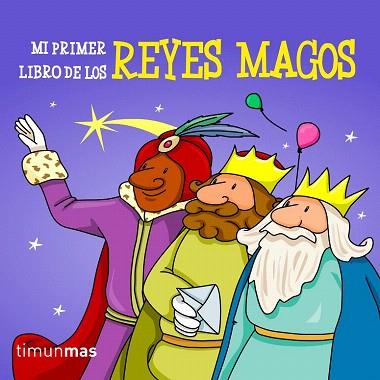 MI PRIMER LIBRO DE LOS  REYES MAGOS | 9788408113072 | AUTORES VARIOS | Llibres Parcir | Llibreria Parcir | Llibreria online de Manresa | Comprar llibres en català i castellà online