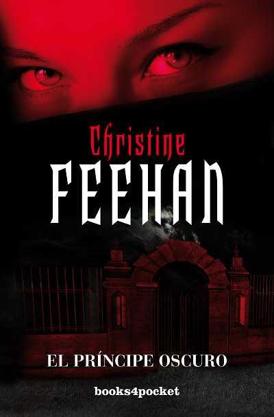 EL PRINCIPE OSCURO books4pocket | 9788492801084 | FEEHAN CHRISTINE | Llibres Parcir | Llibreria Parcir | Llibreria online de Manresa | Comprar llibres en català i castellà online