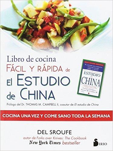 LIBRO DE COCINA FÁCIL Y RÁPIDA DE EL ESTUDIO DE CHINA | 9788416579150 | SROUFE, DEL | Llibres Parcir | Llibreria Parcir | Llibreria online de Manresa | Comprar llibres en català i castellà online