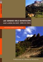 LES SENDES DELS BANDOLERS | 9788484153535 | FERRANDO ROIG | Llibres Parcir | Librería Parcir | Librería online de Manresa | Comprar libros en catalán y castellano online