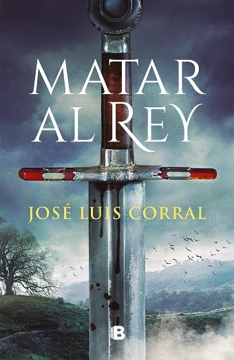 MATAR AL REY | 9788466671200 | CORRAL, JOSÉ LUIS | Llibres Parcir | Llibreria Parcir | Llibreria online de Manresa | Comprar llibres en català i castellà online